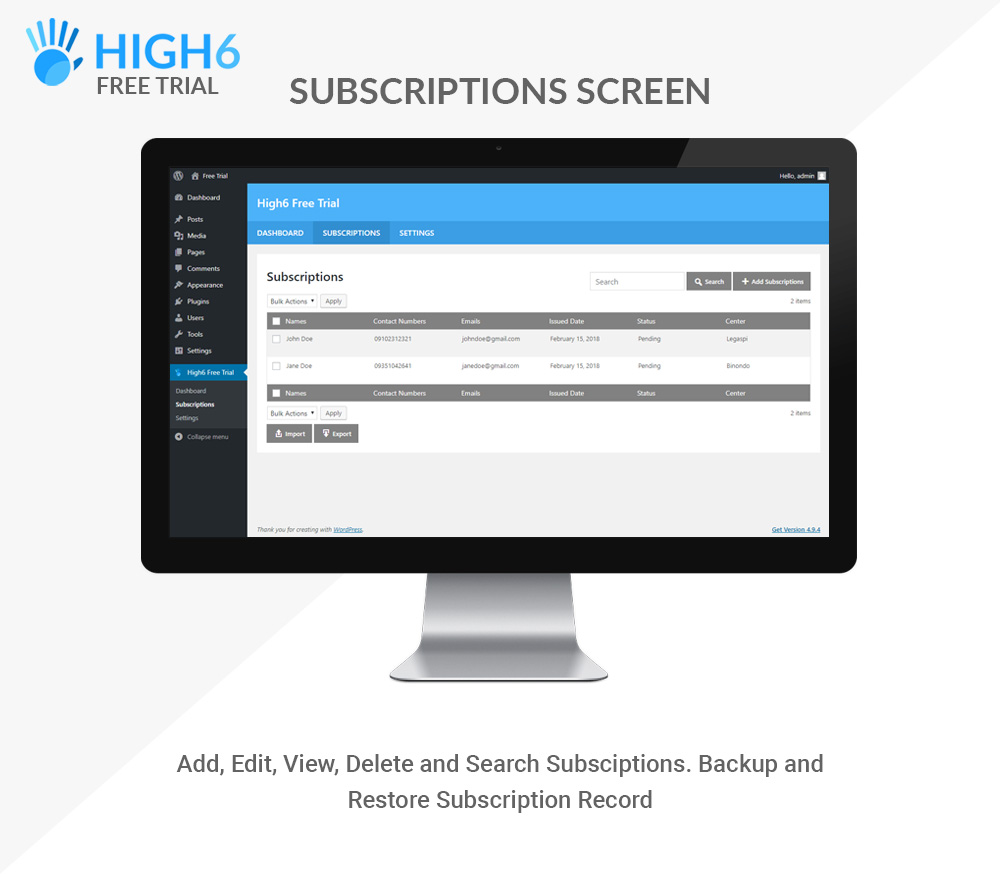 High6 Free Trial Subscriptions Screen