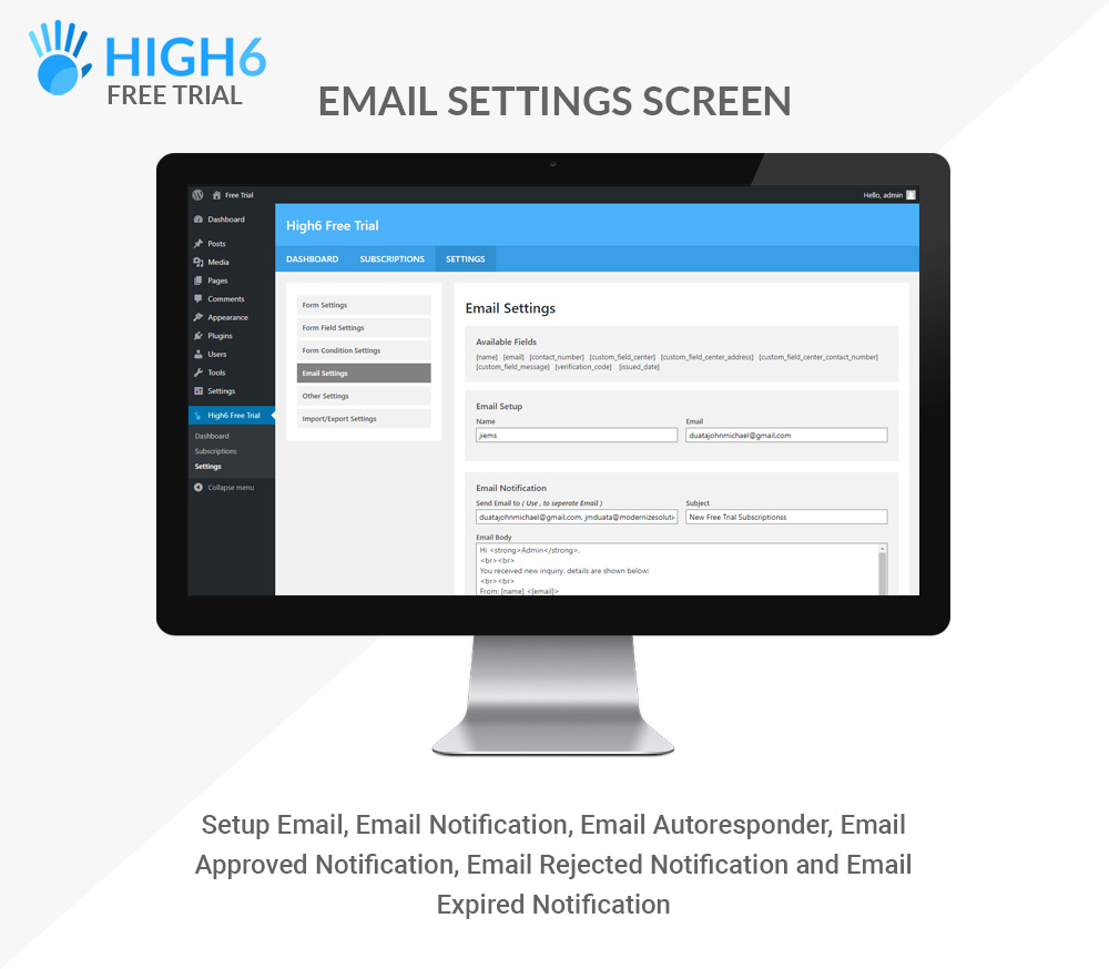 High6 Free Trial Email Settings Screen